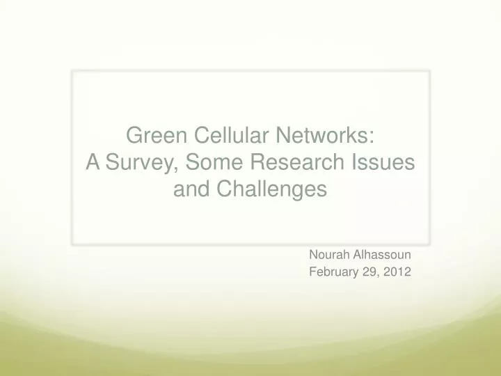 green cellular networks a survey some research issues and challenges