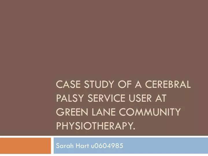 sample case study of cerebral palsy