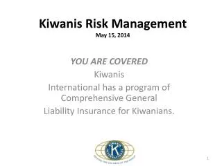 Kiwanis Risk Management May 15, 2014