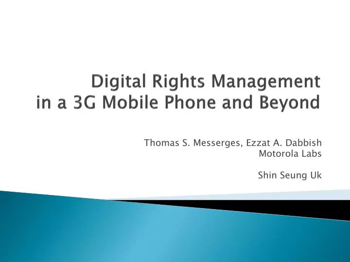 digital rights management in a 3g mobile phone and beyond