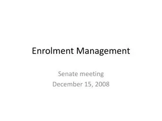 Enrolment Management