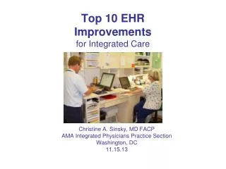 Top 10 EHR Improvements for Integrated Care