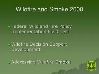 Wildfire and Smoke 2008