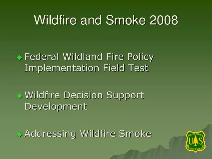 wildfire and smoke 2008