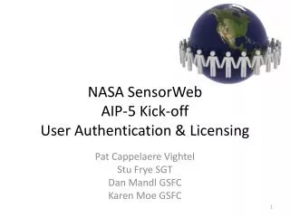 NASA SensorWeb AIP-5 Kick-off User Authentication &amp; Licensing