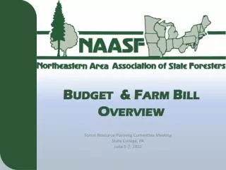 Budget &amp; Farm Bill Overview