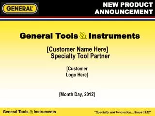 [Customer Name Here] Specialty Tool Partner
