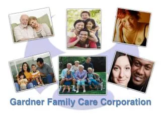 Gardner Family Care Corporation