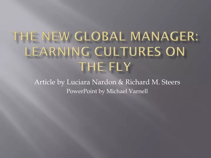 the new global manager learning cultures on the fly