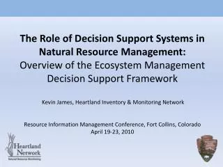 Decision support system characteristics Ecosystem Management Decision Support (EMDS) components Unified planning process