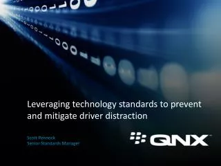Leveraging technology standards to prevent and mitigate driver distraction