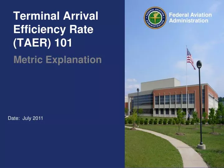 terminal arrival efficiency rate taer 101