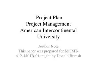 Project Plan Project Management American Intercontinental University