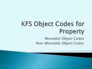 KFS Object Codes for Property