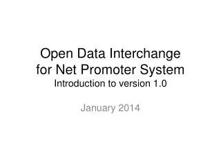 Open Data Interchange for Net Promoter System Introduction to version 1.0