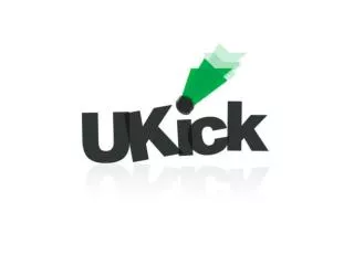 Description of UKick and why it is unique compared to competitors.