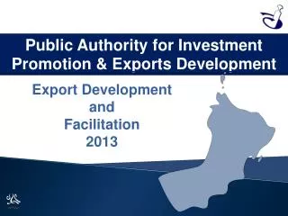 “Economic Environment &amp; Investment Opportunities in Oman”