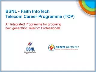 BSNL - Faith InfoTech Telecom Career Programme (TCP)