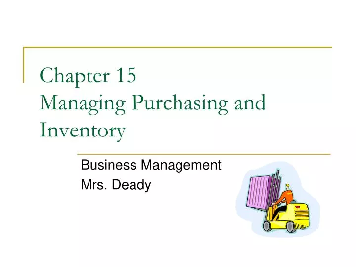 chapter 15 managing purchasing and inventory