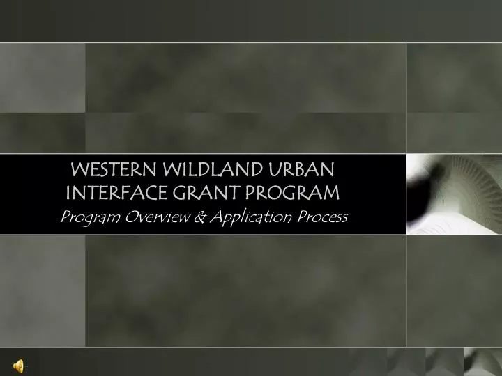 western wildland urban interface grant program