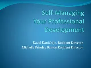 Self-Managing Your Professional Development