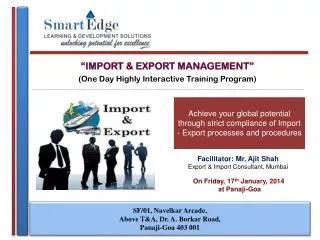 “IMPORT &amp; EXPORT MANAGEMENT” (One Day Highly Interactive Training Program)