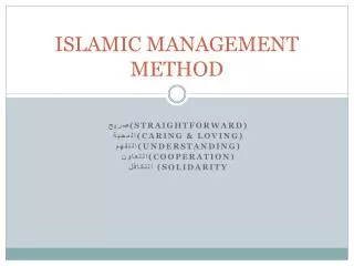 ISLAMIC MANAGEMENT METHOD