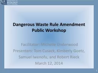Dangerous Waste Rule Amendment Public Workshop
