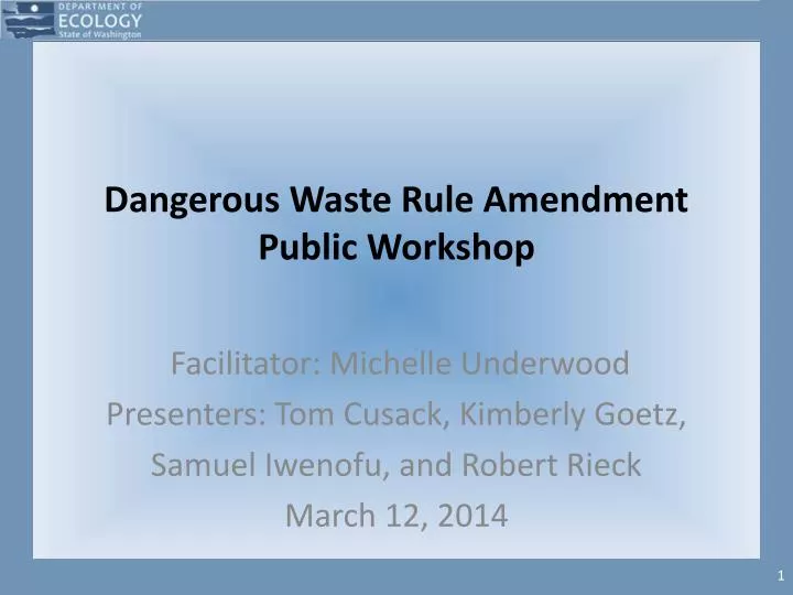 dangerous waste rule amendment public workshop
