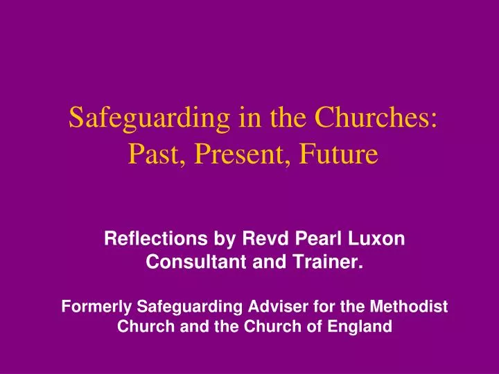 safeguarding in the churches past present future