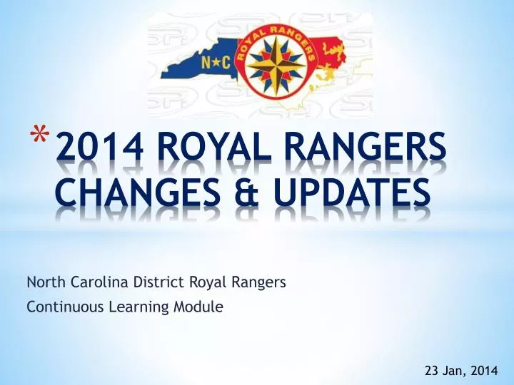 2014 royal rangers changes updates