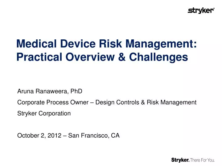 medical device risk management practical overview challenges