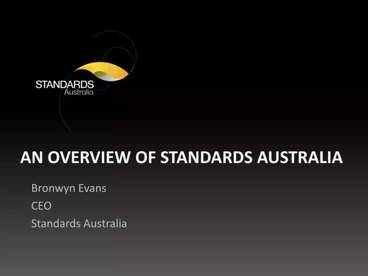 an overview of standards australia