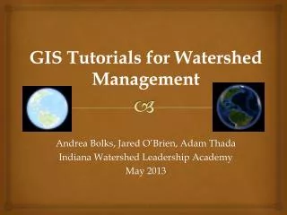 GIS Tutorials for Watershed Management