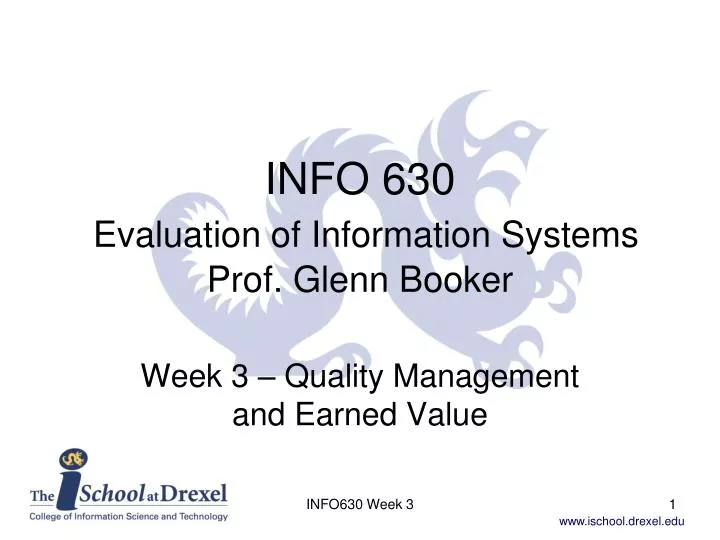 info 630 evaluation of information systems prof glenn booker