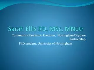 Sarah Ellis RD, MSc, MNutr