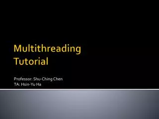 Multithreading Tutorial