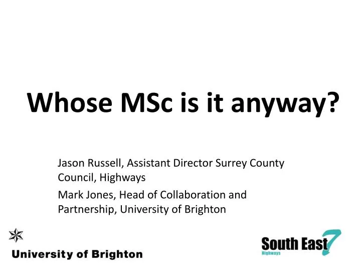 whose msc is it anyway
