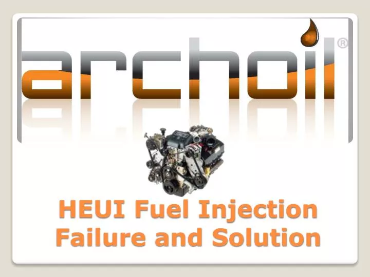 heui fuel injection failure and solution