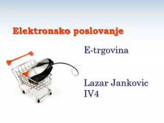 e trgovina lazar jankovic iv4