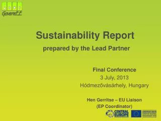 Sustainability Report prepared by the Lead Partner
