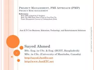Project Management, PMI Approach (PMP) Project Risk management