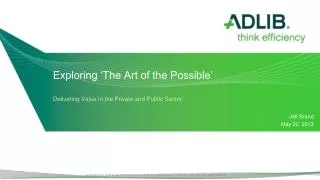 Exploring ‘The Art of the Possible’