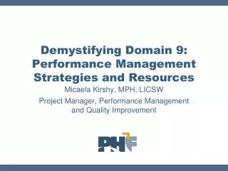 Demystifying Domain 9: Performance Management Strategies and Resources