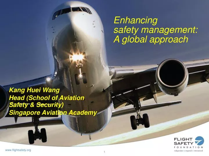 enhancing safety management a global approach