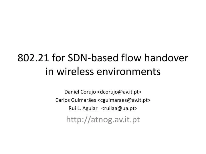 802 21 for sdn based flow handover in wireless environments