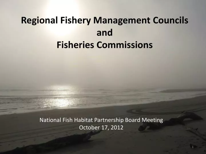 regional fishery management councils and fisheries commissions