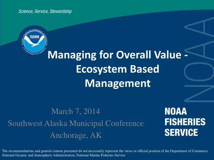 managing for overall value ecosystem based management