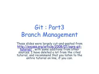 Git : Part3 Branch Management