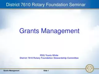 District 7610 Rotary Foundation Seminar